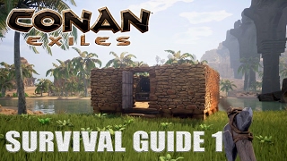 CONAN EXILES ★ Survival Guide 1 | Anfänger Tipps | Tutorial [Deutsch | German]