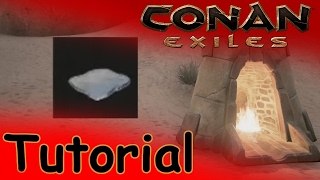 Glas Herstellen ► Conan Exiles Tutorial