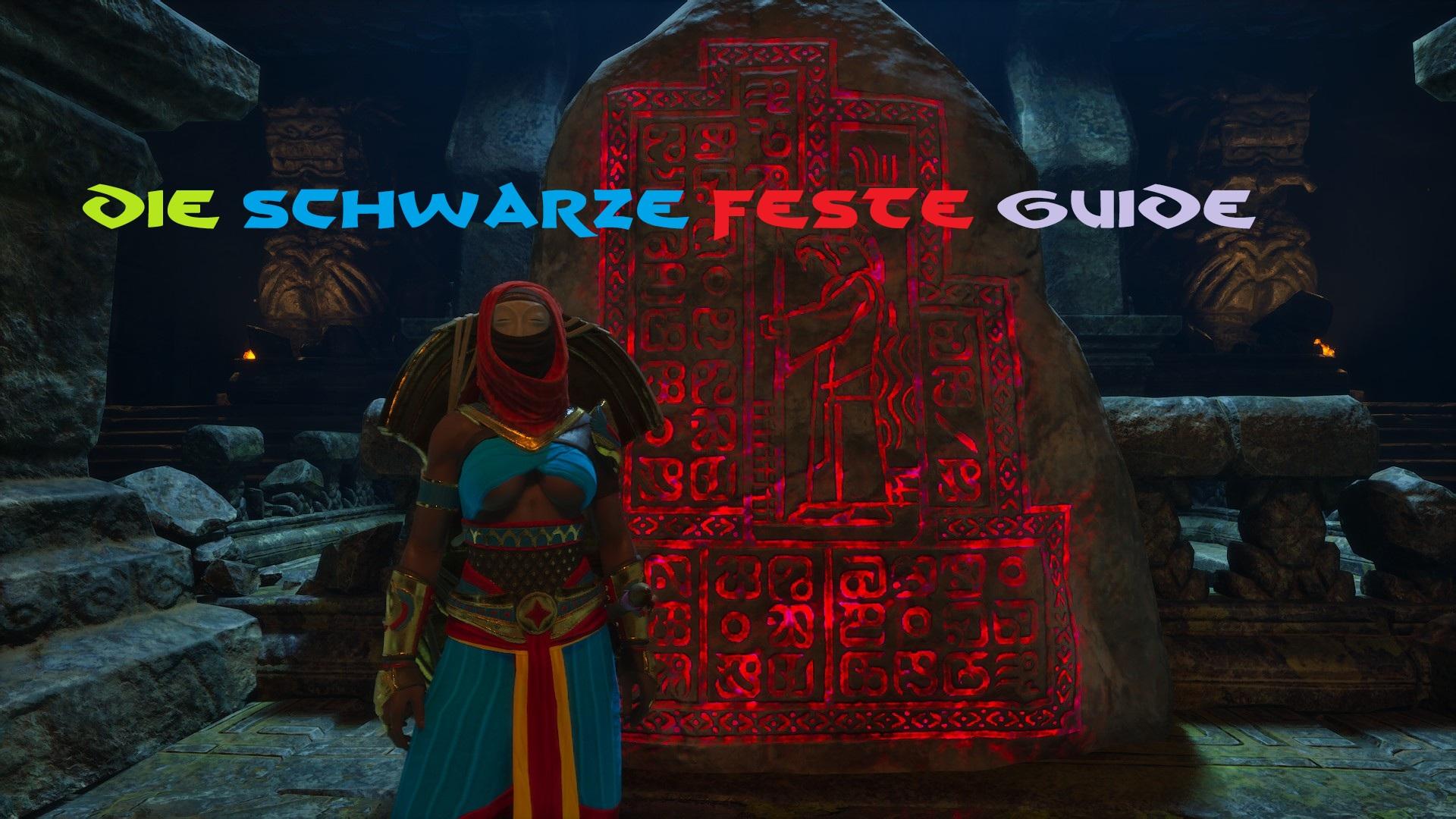 🦇Die schwarze feste🦇Guide